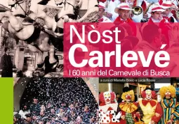 La copertina del libro Nòst Carlevé